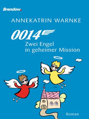 cover image of 0014 Zwei Engel in geheimer Mission